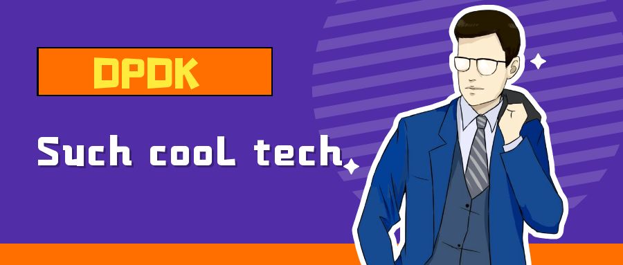 In The Cloud Era, DPDK Technology Allows Data Run Faster